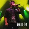 Vem Que Tem - Single