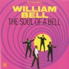 William Bell - You're Such a Sweet Thing