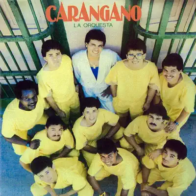 La Orquesta - Carangano