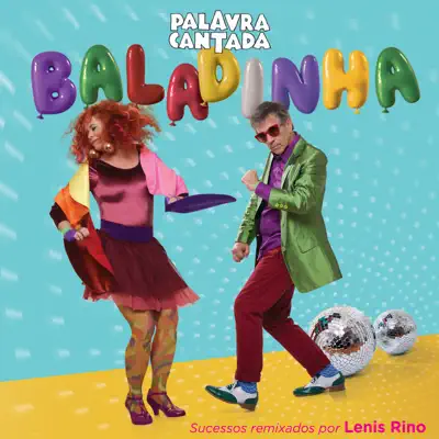Baladinha - Palavra Cantada