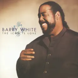 The Icon Is Love - Barry White