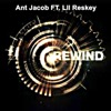 Rewind (feat. Lil Reskey) - Single