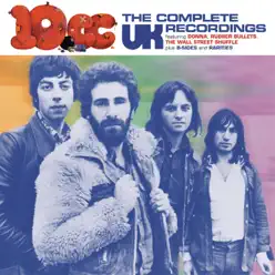 The Complete UK Recordings - 10 Cc