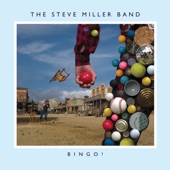 Steve Miller Band - Hey Yeah