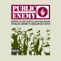 Public Enemy - Power to the People & the Beats - Public Enemy's Greatest Hits artwork