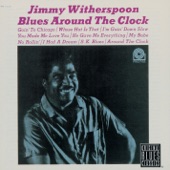 Jimmy Witherspoon - Goin' To Chicago Blues