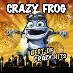 Best of Crazy Hits - Crazy Frog