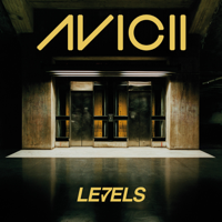 Avicii - Levels (Instrumental Radio Edit) artwork