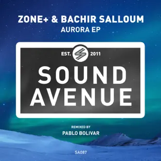 Aurora by Bachir Salloum, Pablo Bolivar & Zone+ album reviews, ratings, credits