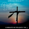 Cambiaste Mi Vida Jesús (Vol. 3), 2017