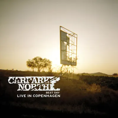 Best Day - Live In Copenhagen - Single - Carpark North