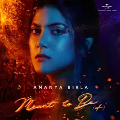 Meant To Be - Single - Ananya Birla