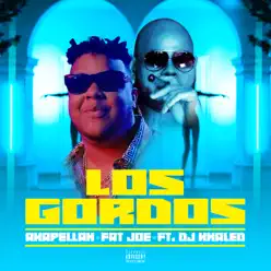 Los Gordos (feat. DJ Khaled) - Single - Fat Joe