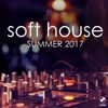 Soft House Summer 2017