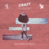 Crazy (Dash Berlin Remix) - Single