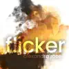 Flicker song lyrics