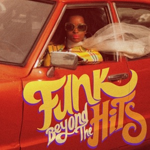 Funk Beyond the Hits