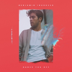 Benjamin Ingrosso - Dance You Off - Line Dance Musik