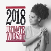 Ultimate Worship 2018 artwork