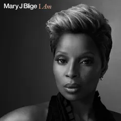 I Am (Moto Blanco Club Remix) - Single - Mary J. Blige