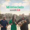 Montecielo - Single album lyrics, reviews, download