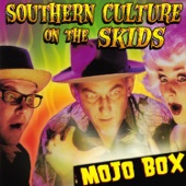Southern Culture On the Skids - Smiley Yeah Yeah Yeah