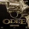 Odee - Single album lyrics, reviews, download