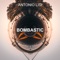 Bombastic - Antonio Lisi lyrics