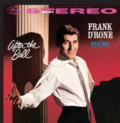 After the Ball by Frank D'Rone album reviews, ratings, credits
