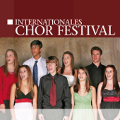Internationales Chor Festival - Various Artists