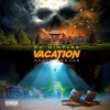 Vacation (feat. Anatii & Da L.E.S) - Single