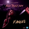 Nuh Trust Dem - Single