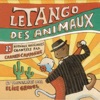 Le Tango Des Animaux, 2003