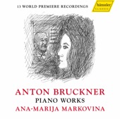 Bruckner: Piano Works artwork