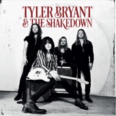 Tyler Bryant & the Shakedown artwork