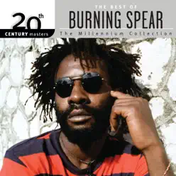 20th Century Masters: The Millennium Collection: Best of Burning Spear - Burning Spear