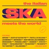 The Italian Ska Meets the World, Vol. 1