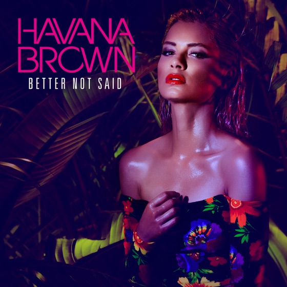 Cover artwork for Better Not Said