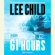 Lee Child - 61 Hours: A Jack Reacher Novel (Abridged)