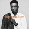 Send Judah First - Single, 2017