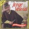 Volvió la Venezolana - Jorge Velosa lyrics