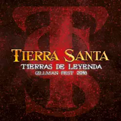 Tierras de Leyenda (Gillman Fest 2018) - Single - Tierra Santa
