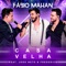 Casa Velha (feat. João Neto & Frederico) - Fábio Mahan lyrics
