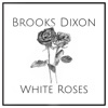 White Roses - EP