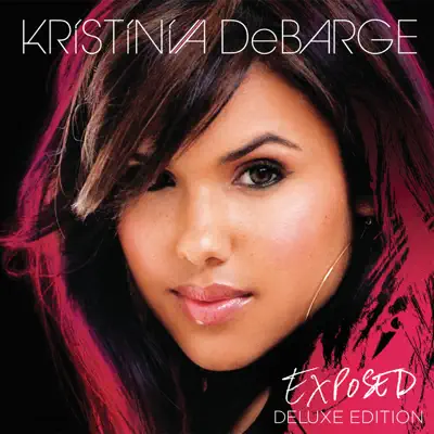 Exposed (Deluxe Edition) - Kristinia DeBarge
