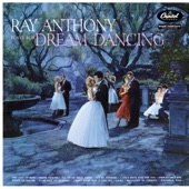 Ray Anthony Plays For Dream Dancing artwork