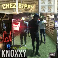 Chez Bippy - EP by Knoxxy album reviews, ratings, credits