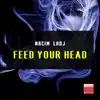 Feed Your Head album lyrics, reviews, download