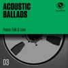 Acoustic Ballads (Peace, Folk & Love) artwork