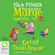 Isla Fisher - Marge and the Great Train Rescue - Marge in Charge Book 3 (Unabridged)